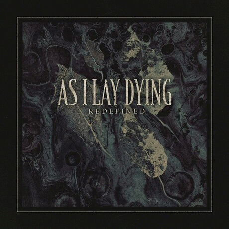 As I Lay Dying (USA) : Redefined